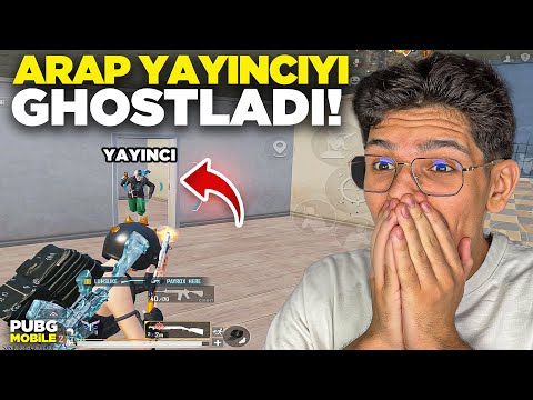 ARAP YAYINCI BENİ GHOSTLADI ?! - PUBG MOBİLE