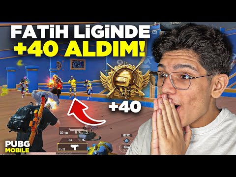 FATİH LİGİNDE TOPLAM +40 PUAN ALDIM - PUBG MOBİLE