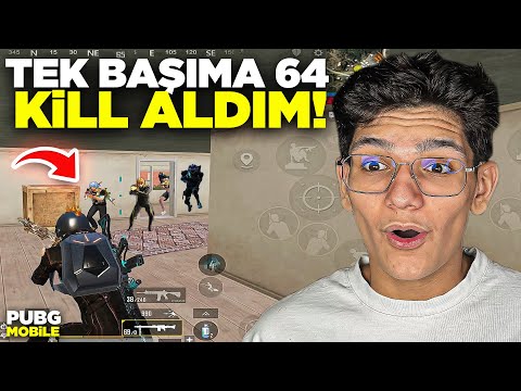 TEK BAŞIMA 64 KİLL ALDIM! - PUBG MOBİLE