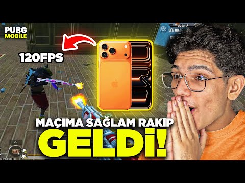 MAÇIMA SAĞLAM RAKİP GELDİ! 120 FPS - PUBG MOBİLE
