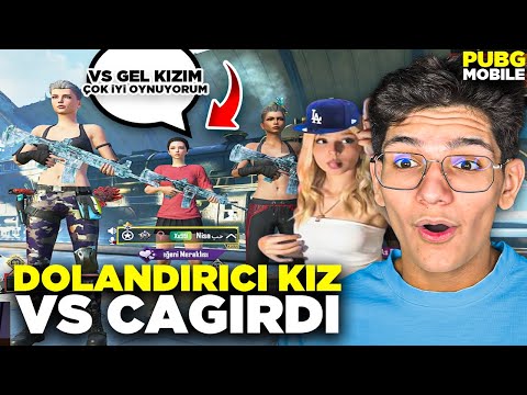 DOLANDIRICI KIZ BENİ VS ÇAĞIRDI - PUBG MOBİLE