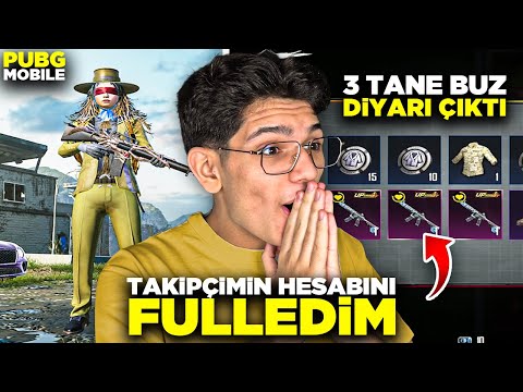 OHA! 3 TANE BUZ DİYARI ÇIKTI. TAKİPÇİMİN HESABINI FULLEDİM! - PUBG MOBİLE