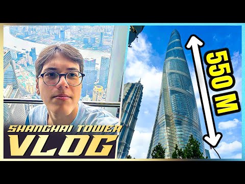 DÜNYANIN EN UZUN 3. KULESİNE ÇIKTIM!(550M+) | SHANGHAI VLOG
