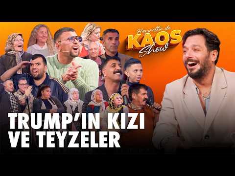 Hayrettin ile Kaos Show - 2.Sezon 6.Bölüm | Trump'ın Kızı ve Teyzeler