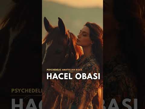 Hacel Obası – Umay | Anadolu’nun Yeni Ruhuyla Psychedelic Rock