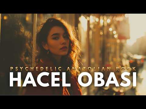 Hacel Obası – Umay | Anadolu’nun Yeni Ruhuyla Psychedelic Rock
