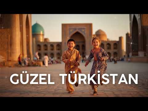 Güzel Türkistan | Türk Dünyası Marşı | Birlik, Direniş ve Umut Ezgisi