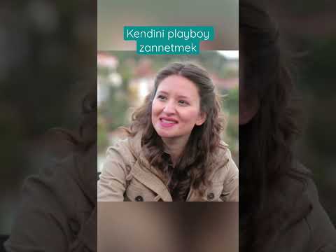 Kendini playboy zannetmek