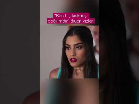 Yok canım ne kıskanması