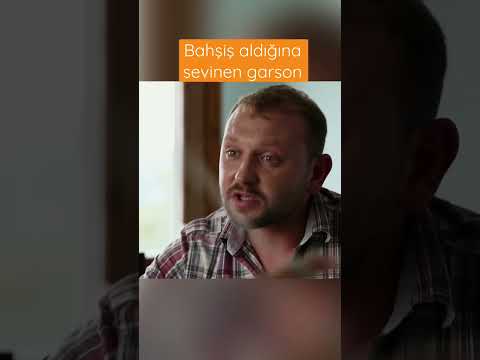 Müşteriden yüksek bahşiş gelirse…