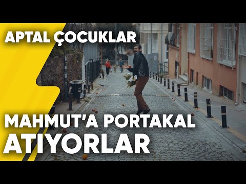 Mahalle Sakinleri Mahmut'u Portakal Yağmuruna Tutuyor | Aptal Çocuklar 6.Bölüm