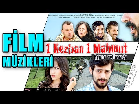 1 Kezban 1 Mahmut Adana Yollarında | Film Müzikleri (Full albüm) | Delivizyon