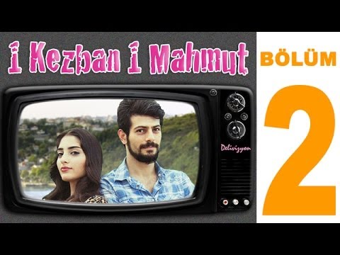 1 Kezban 1 Mahmut - 2. Bölüm | Delivizyon