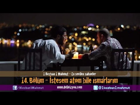 1 Kezban 1 Mahmut - İstesem atom bile ısmarlarım (En sevilen sahneler) | Delivizyon