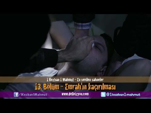 1 Kezban 1 Mahmut - Emrah'ın kaçırılması (En sevilen sahneler) | Delivizyon