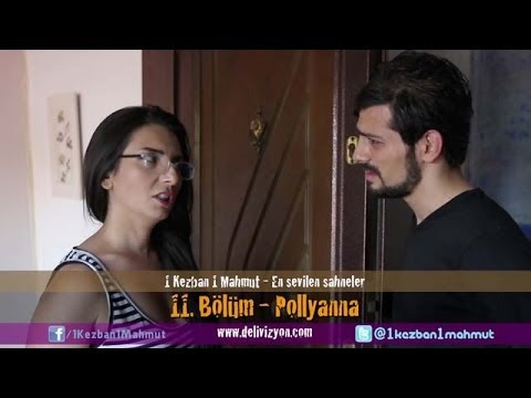 1 Kezban 1 Mahmut - Pollyanna (En sevilen sahneler) | Delivizyon