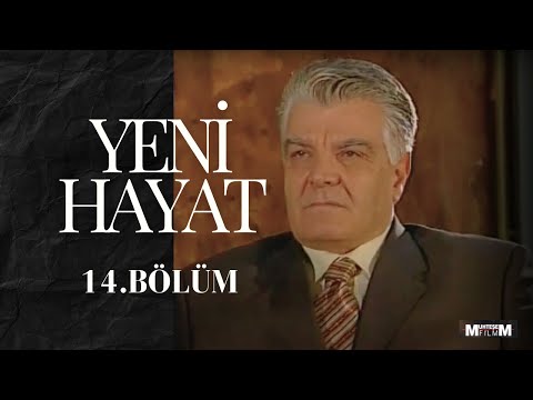 Yeni Hayat 14.Bölüm