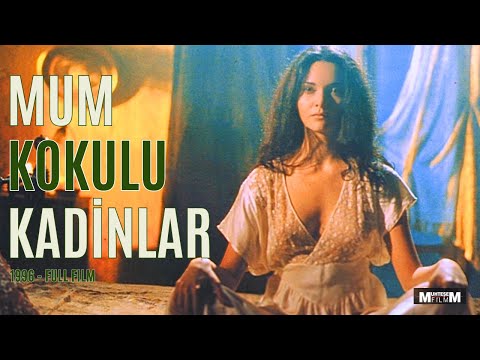 Mum Kokulu Kadınlar (Full Film)