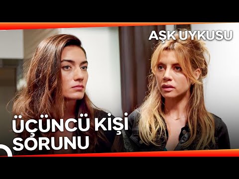 Aldatmanın Açıklaması Olmaz | Aşk Uykusu