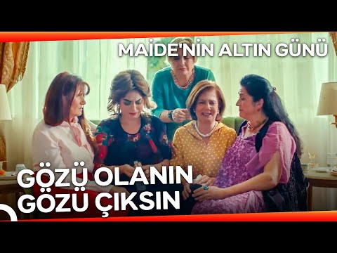 Eğer Herkes Hazırsa Altın Gününü Başlatıyorum | Maide'nin Altın Günü