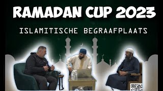 ISLAMITISCHE BEGRAAFPLAATS RAMADAN CUP | 2023 ROOSENDAAL |