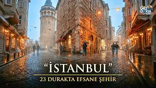İstanbul'da Kesinlikle Görmeniz Gereken 23 Yer