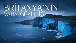 Britanya’nın en güzel yerleri: Şehirlerin ve Doğanın En Etkileyici Hali
