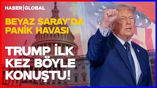 Trump İlk Kez Böyle Konuştu! Beyaz Saray'da Panik Havası