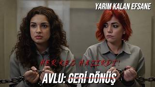 Yeni Dizi 2026 | Avlu:Geri Dönüş | Efsane Dönüyor mu?!