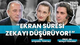 Yeni nesilde zeka geriliyor mu? / Dr. Ayşegül Tonyalı & Prof. Dr. Behçet Özkara & Fatih Altaylı