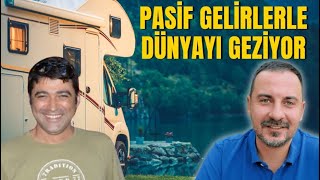 Pasif Gelirleri ile Dünya'yı Geziyor! Nasıl Finansal Özgür oldu? @KARAVANDABORSA