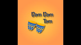 Bam Bam Tam - 23 NİSAN ŞARKISI (AUDIO VERSİYONU)