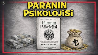 27 Dakikada Paranın Psikolojisi | Morgan Housel