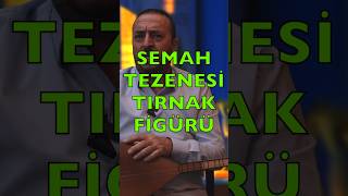 SEMAH DEYİŞ TEZENESİ #bağlamadersleri #türkü #bağlamaöğren #saz #kısasapbağlama #türküler #klip
