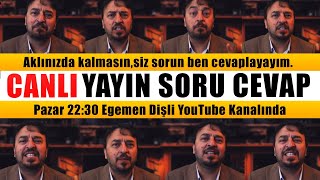 CANLI CANLI SORU CEVAP