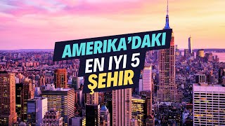 Amerika'da Görülmesi Gereken Yerler - En Popüler 5 Şehir #Amerika #Seyahat