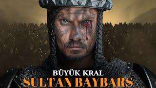 Tarihi Kanla Değiştiren Türk - SULTAN BAYBARS