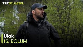 Ulak 15. Bölüm | Slovenya | TRT Belgesel