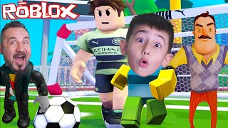 ROBLOX İÇİNDE HELLO NEİGHBOR KAZIM USTAYI BULDUK VE FUTBOL MAÇI YAPTIK! | SeseGel Çocuk ROBLOX