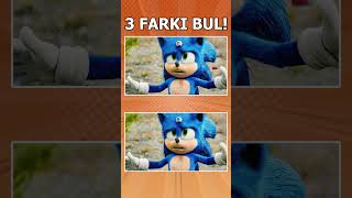 3 FARKI BUL! Sonic