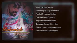 Polemick - Yaşıyoruz İşte Öylesine (Beat By Neuron)