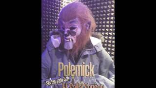Polemick - El Salla Sensen ( Vol.2 ) // 2016