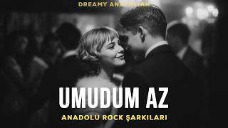 Umudum Az | Anadolu Rock Şarkıları 2026