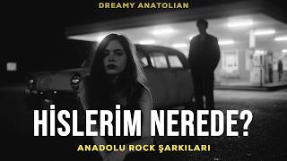 Hislerim Nerede? | Anadolu Rock Şarkıları 2026 | Slow Duygusal Folk Rock