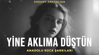 Yine Aklıma Düştün | Anadolu Rock Şarkıları 2026 | Slow Duygusal Folk Rock