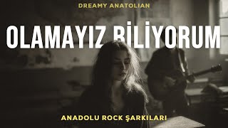 Olamayız Biliyorum | Anadolu Rock Şarkısı 2026 (Anadolu Folk Rock)