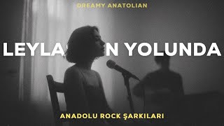 Leylasının Yolunda | Anadolu Rock Şarkısı 2026 (Arabesk Pop & Anadolu Rock)