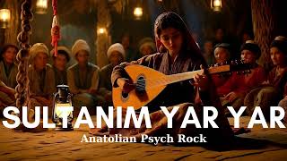 Sultanım Yar Yar | Anatolian Rock Cover (Yeni)