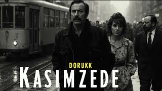 Dorukk - Kasımzede (Türkçe Rock)