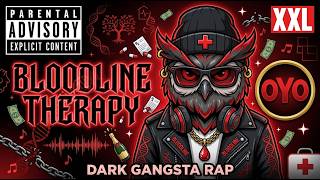Dark Gangsta Rap Playlist 2026 | BLOODLINE THERAPY | Hard Latin Trap Full Album